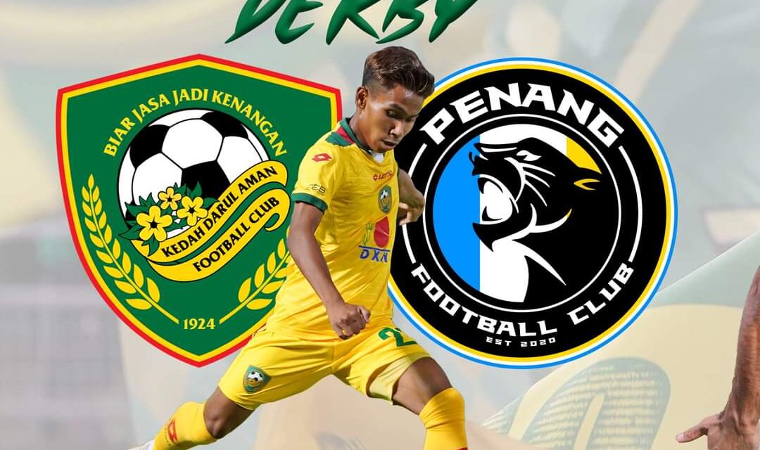 Kedah atau Penang, siapa bakal jadi Raja Utara?