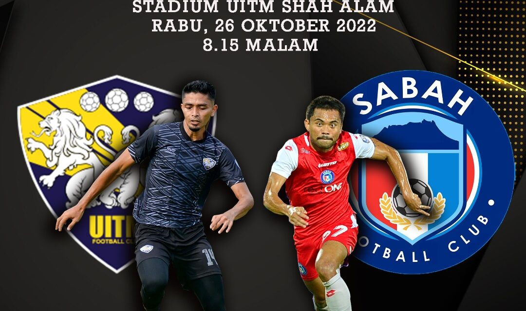Piala Malaysia 2022: Sabah FC tetap waspada ancaman UiTM FC