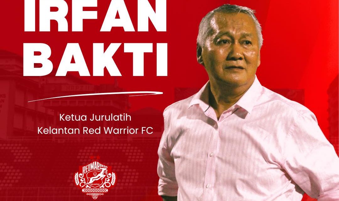 Kelantan Red Warriors FC umum pelantikan Irfan Bakti sebagai ketua jurulatih