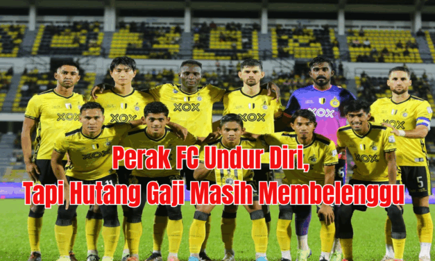 Perak FC Undur Diri, Tapi Hutang Gaji Masih Membelenggu