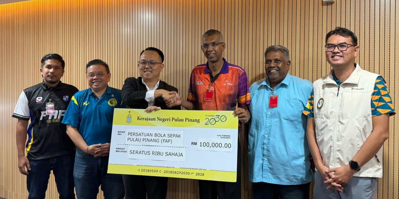 Kerajaan Negeri Pulau Pinang Tegaskan Komitmen Perkasa Pembangunan Bola Sepak