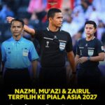 Nazmi Nasaruddin Terus Diberi Kepercayaan, Bakal Adili Piala Asia 2027